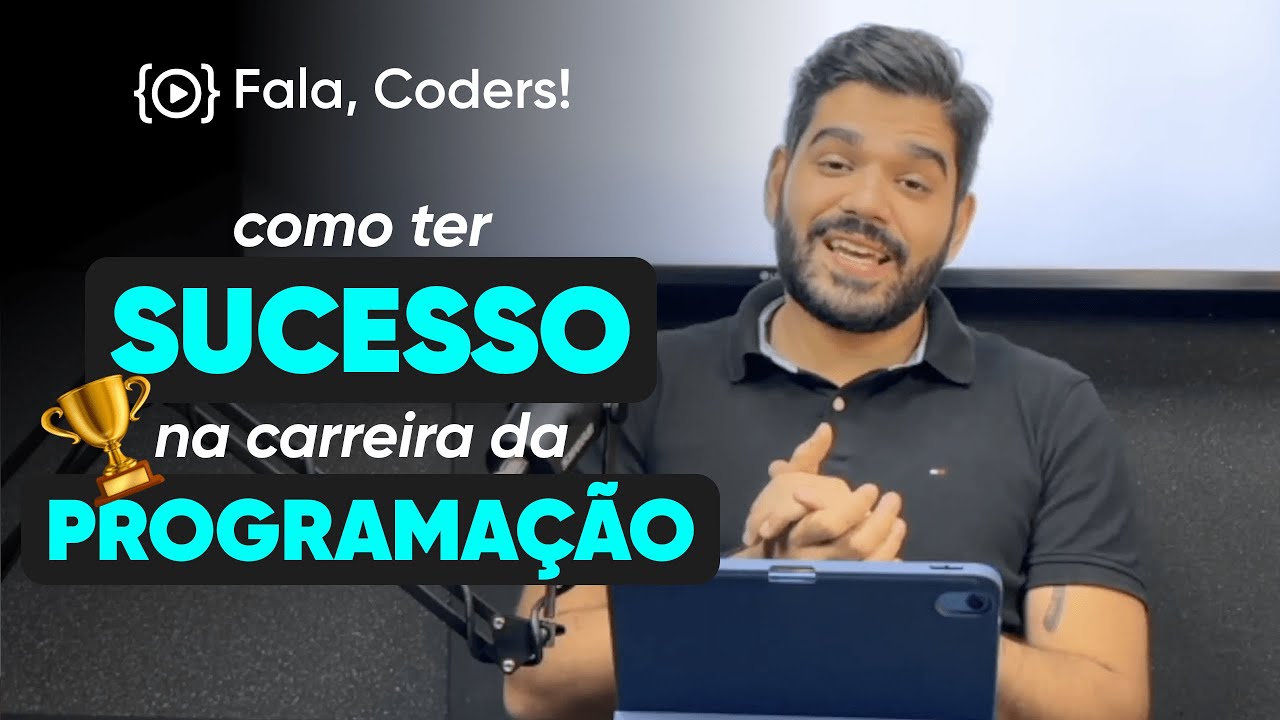 SUCESSO na carreira da PROGRAMAÇÃO