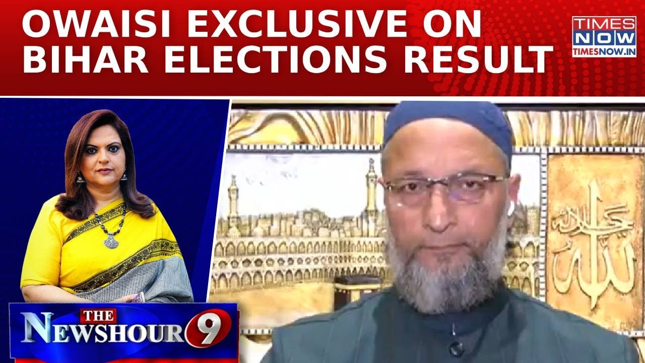 Owaisi Exclusive On Bihar Election Results 2025, Mahagathbandhan, 'M-Y' Formula & More | Newshour