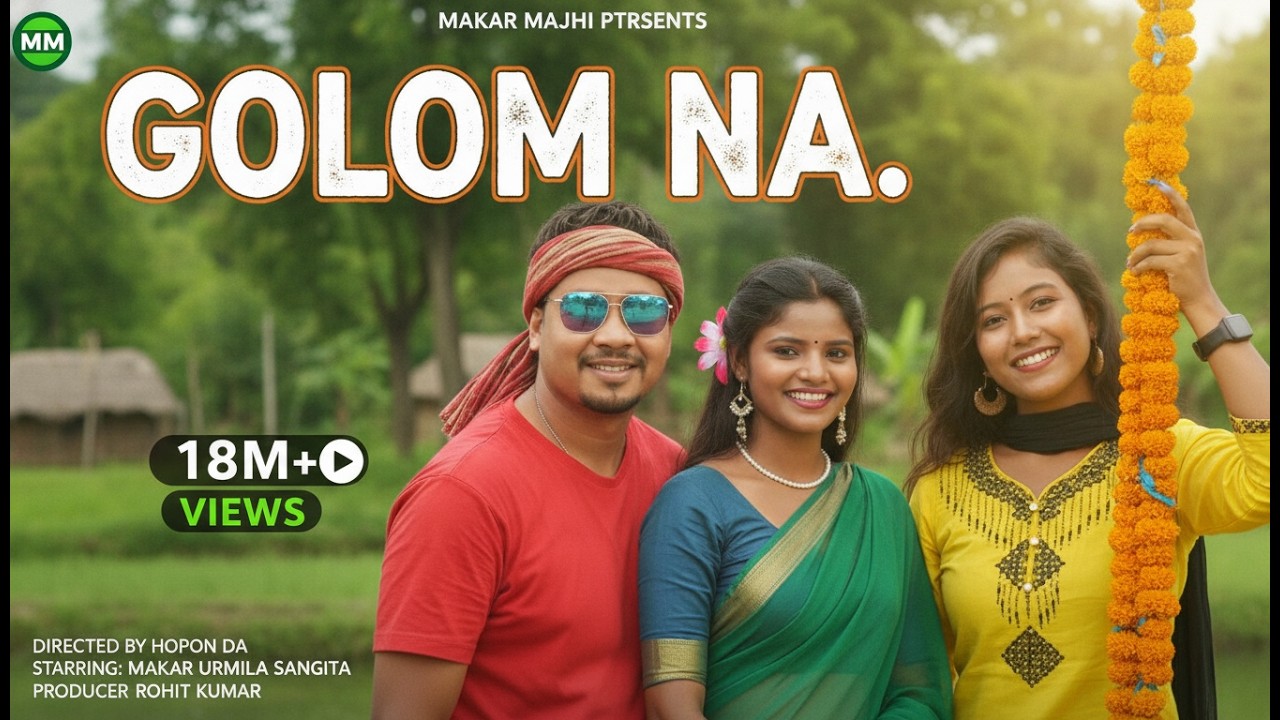 GOLOM NA II NEW SANTALI VIDEO 2019 II MAKAR MAJHI PRODUCTION