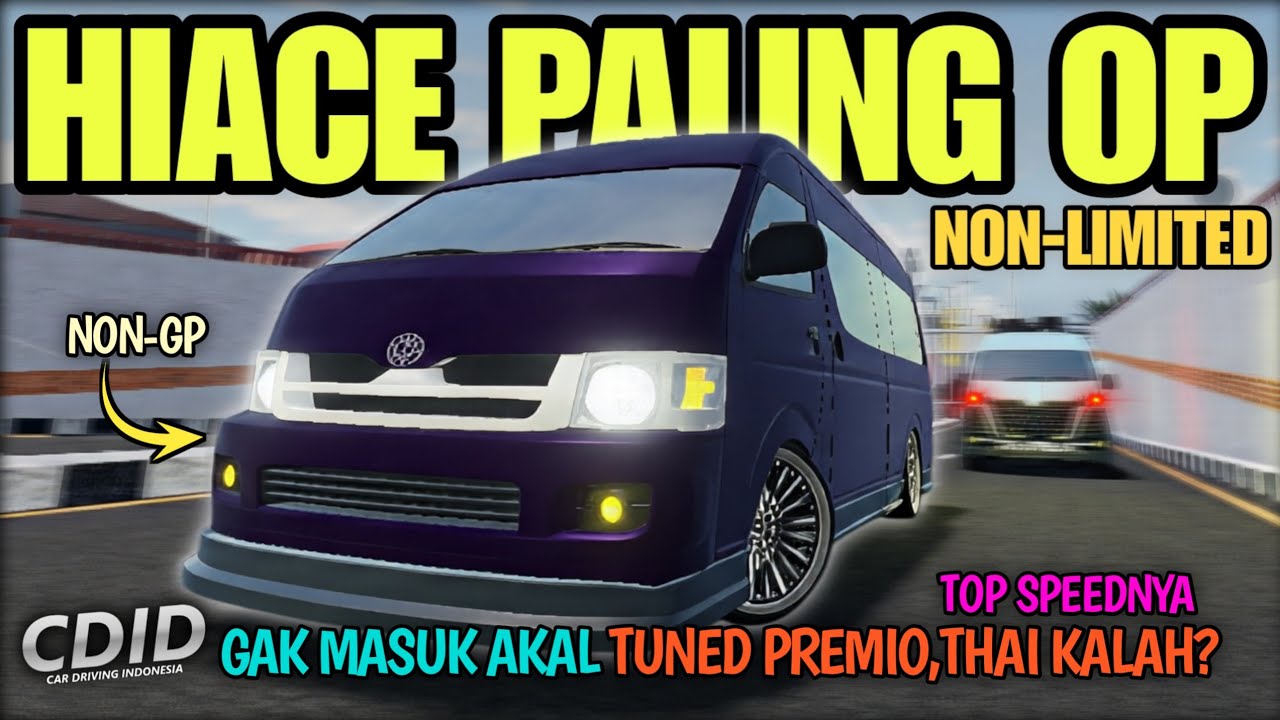 GUE MODIF HIACE NON-GP TOP SPEED PALING GHOIB CDID SIAP NGALAHIN LIMITED | CDID V2.4 Roblox