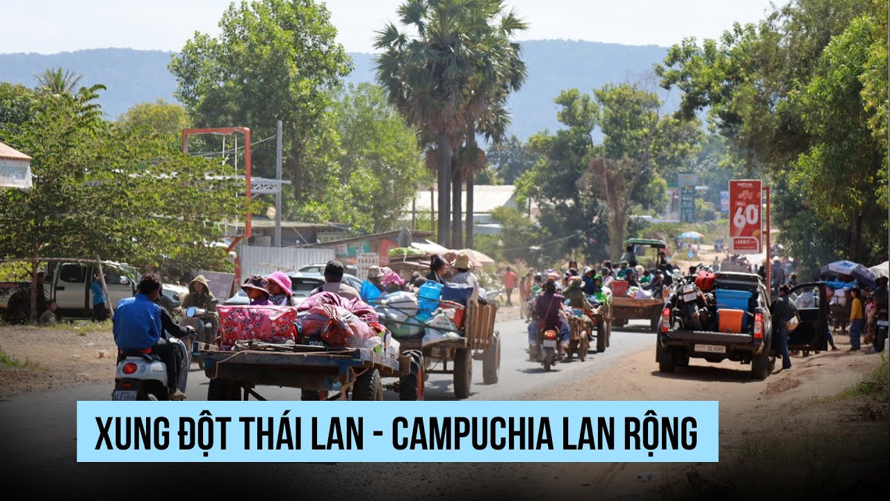 Giao tranh bi&ecirc;n giới Th&aacute;i Lan - Campuchia tiếp diễn, 6 d&acirc;n thường thiệt mạng
