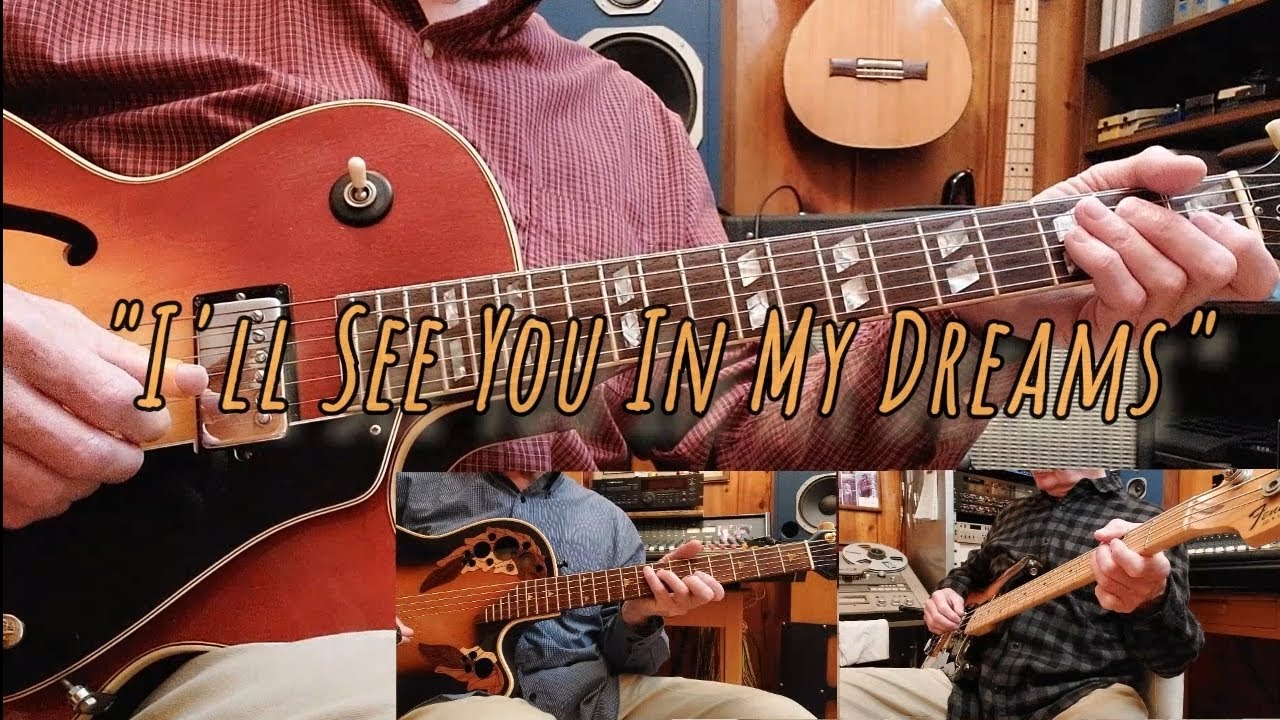 I'll See You In My Dreams - Guitar Instrumental