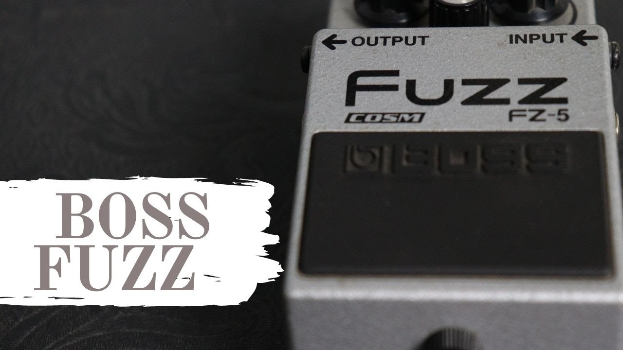BOSS FUZZ FZ 5 - TIMBRES E DICAS