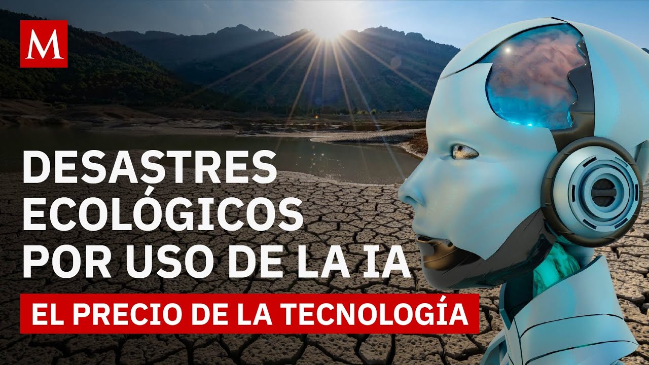 Inteligencia Artificial: el alto costo ambiental del progreso digital global