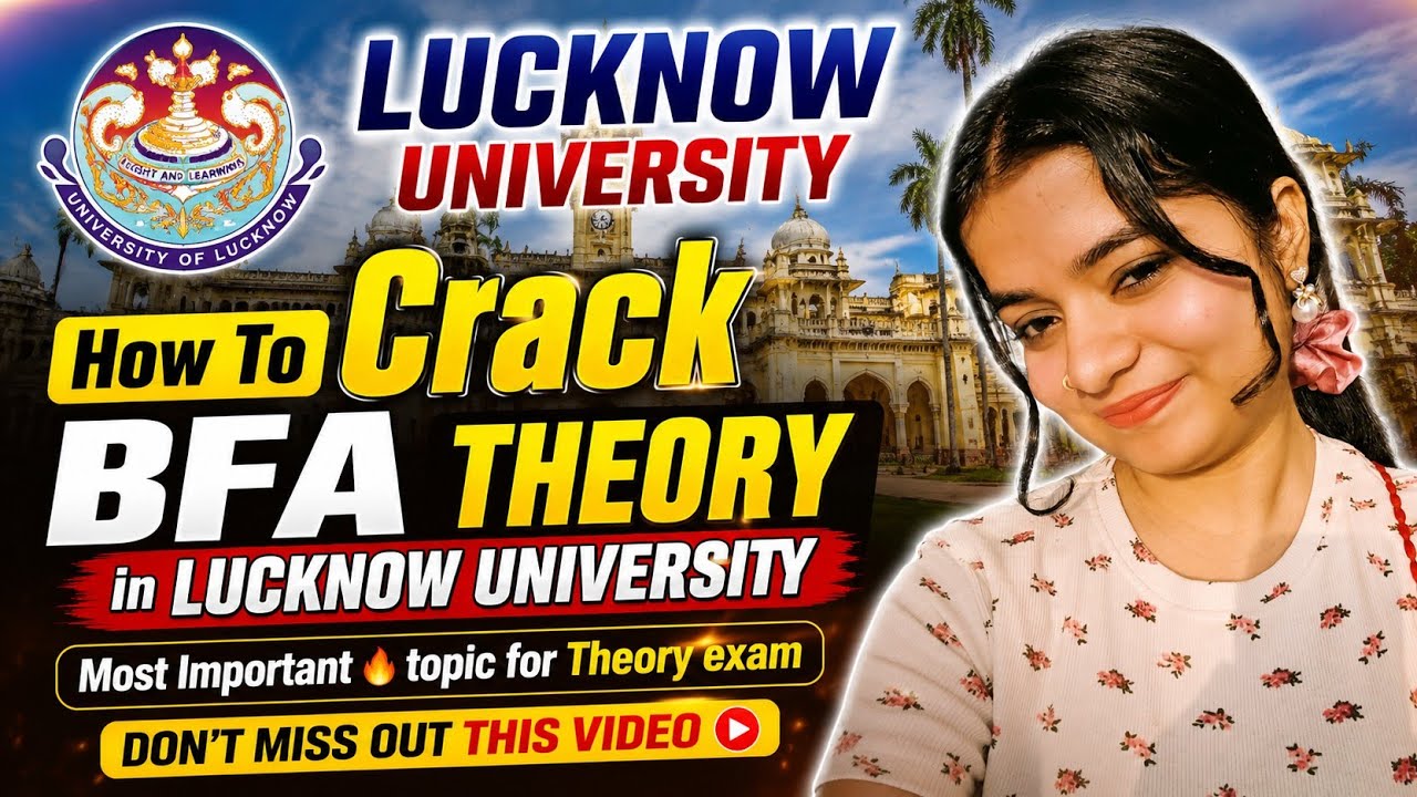 How to crack BFA 🔥🔥🔥theory exam in Lucknow University || Most important topics for theory exam ||