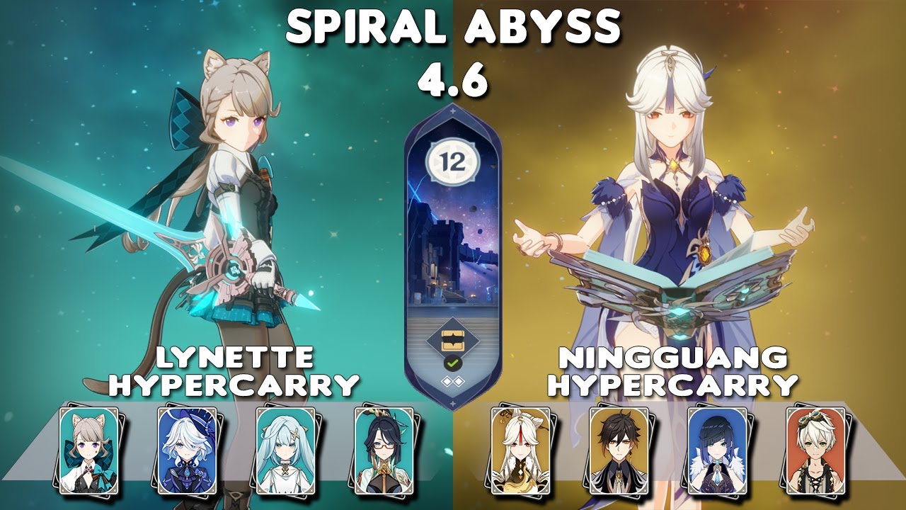 Spiral Abyss 4.6 | C6 Lynette Hypercarry & C6 Ningguang Hypercarry | Floor 12-9⭐| Genshin Impact