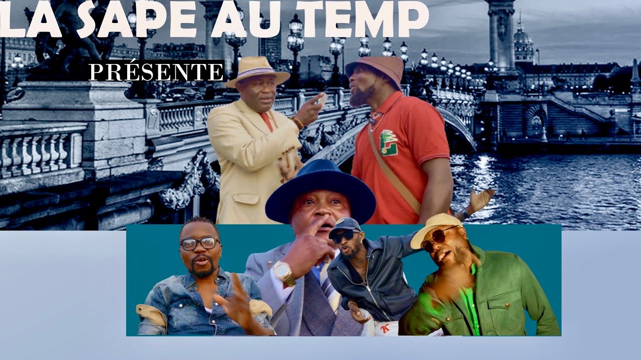 La sape au temp présent (Épisode 1)