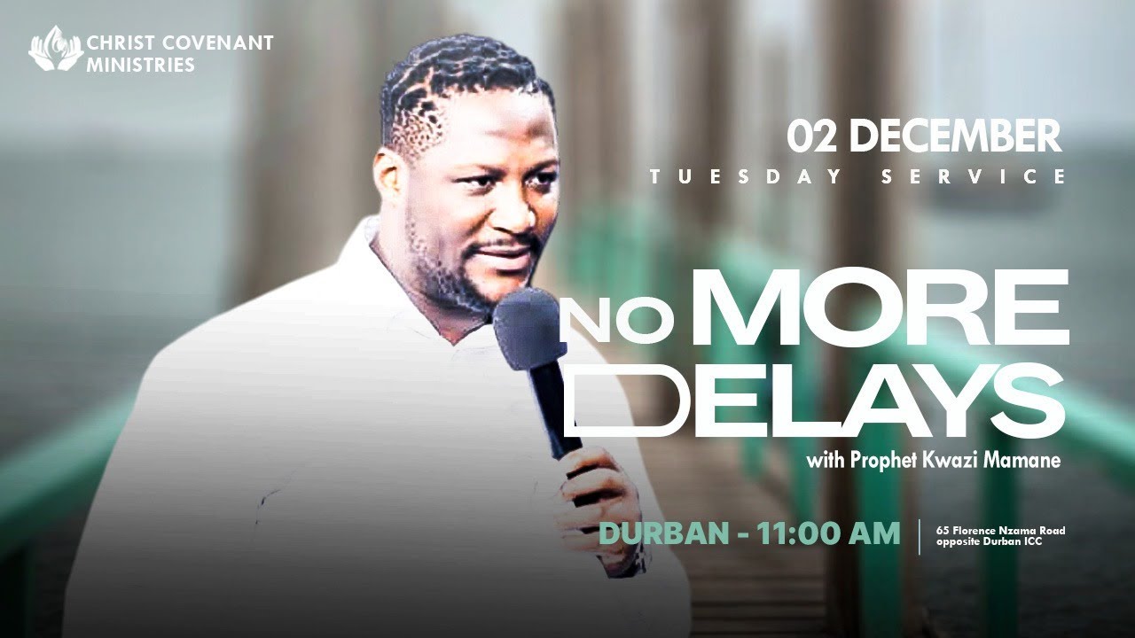 NO MORE DELAY | TUESDAY SERVICE | PROPHET KWAZI MAMANE | 02 DECEMBER 2025
