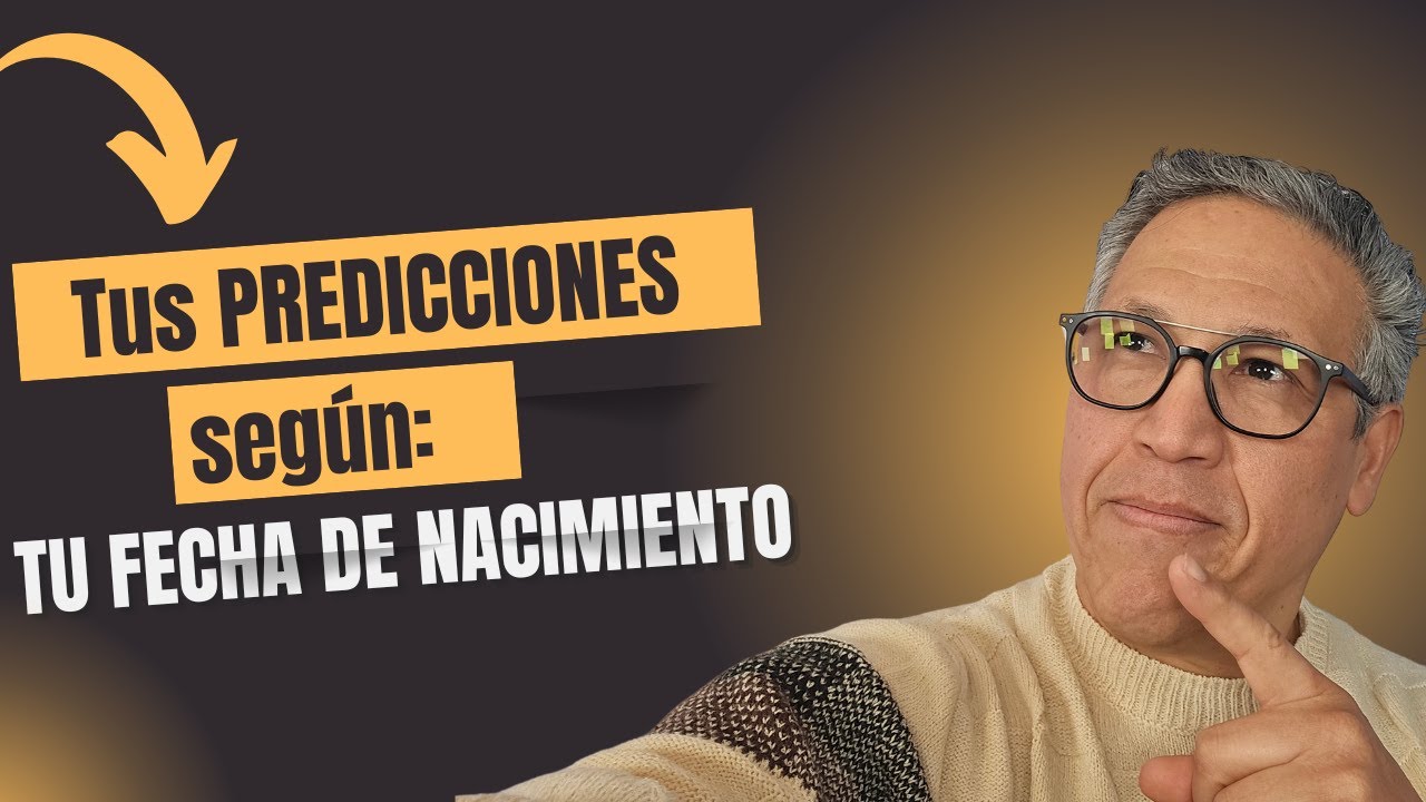 Tus PREDICCIONES NUMEROLOGICAS según tu FECHA de NACIMIENTO