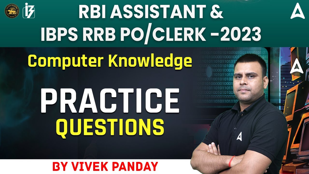 Practice Question | Computer Knowledge for Bank Exams | RBI Assistant | IBPS RRB PO/Clerk 2023