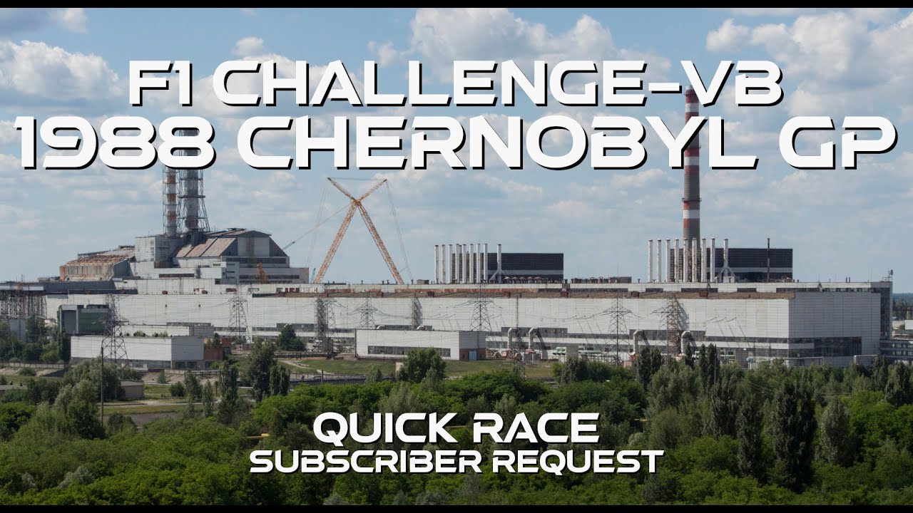 F1 Challenge VB - 1988 Chernobyl GP - Quick Race