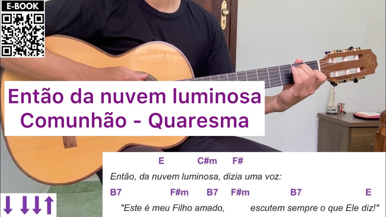ENTÃO DA NUVEM LUMINOSA (canto de comunhão - QUARESMA) | como tocar no violão [letra e cifra]