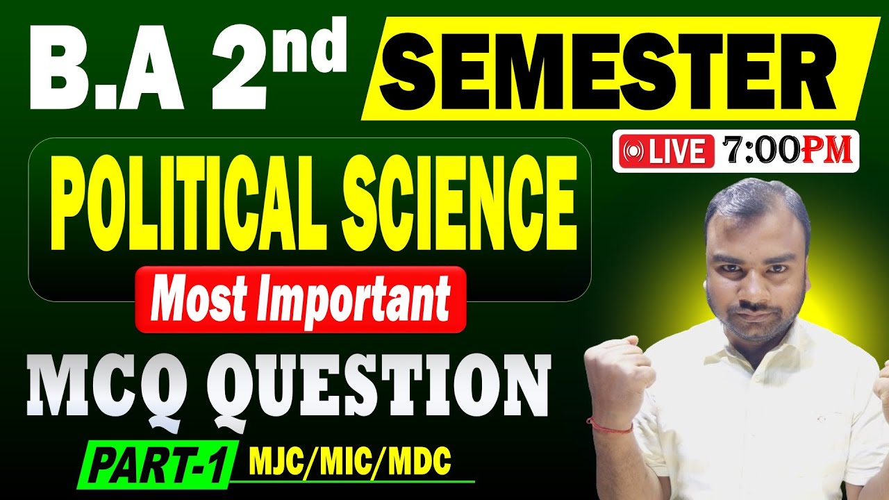 Political Science BA 2nd semester | MCQ  question |  PART-1 | BA 2nd Semester