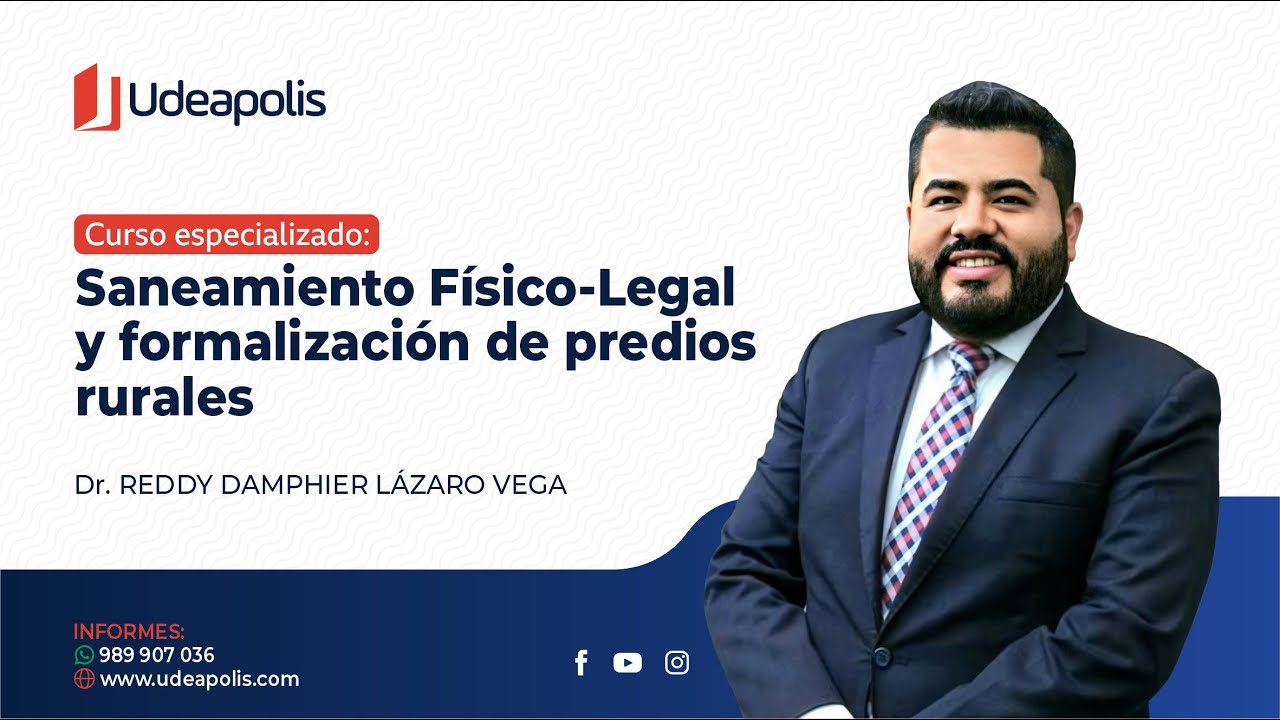 Saneamiento Físico Legal y Formalización de Predios Rurales | Reddy Damphier Lázaro Vega