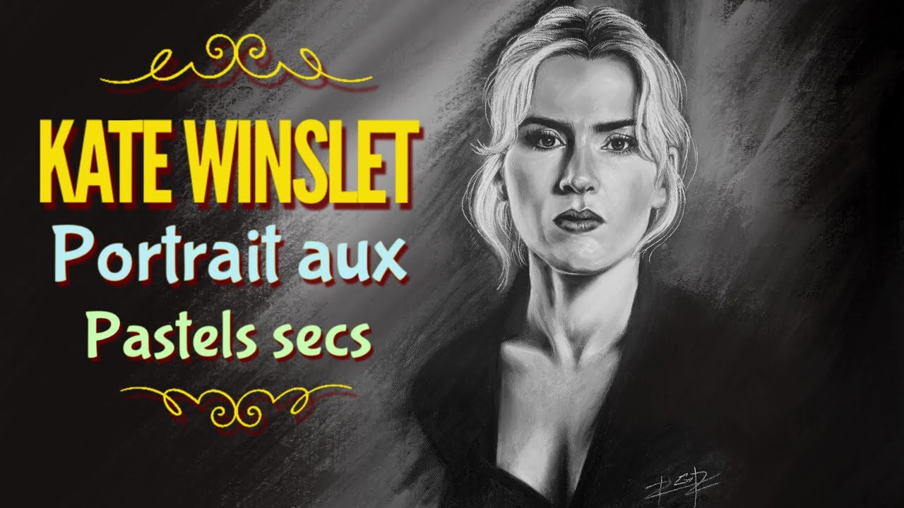 Portrait aux pastels || Kate Winslet || RIM RIM ARTS Français