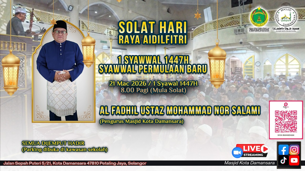 LIVE Solat Sunat Hari Raya Aidilfitri | Masjid Kota Damansara | 21-3-2026 / 1 Syawal 1447H