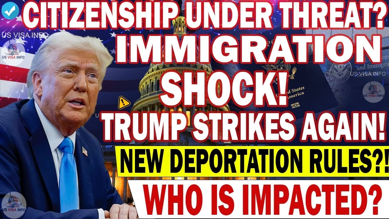 🚨 Trump Immigration Update 2026   New Rules for Naturalized Citizens Explained