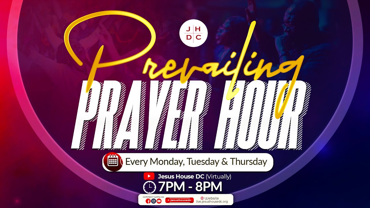 JHDC - Prevailing Prayer Hour