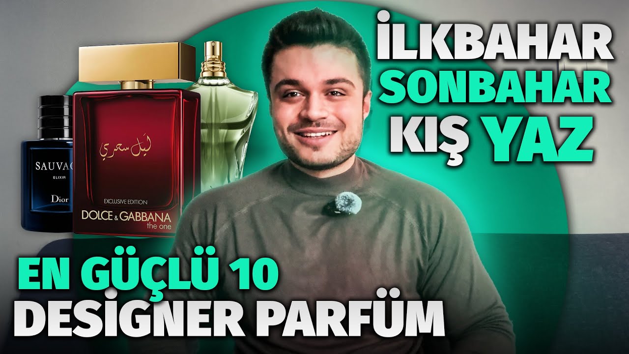 EN GÜÇLÜ 10 DESİGNER PARFÜM | Erkek Parfümleri