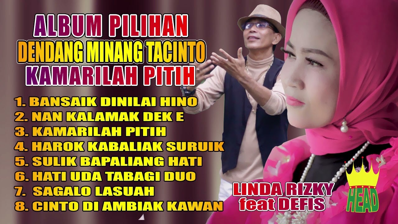 ALBUM PILIHAN - DENDANG MINANG TACINTO - KAMARILAH PITIH ( official music audio )