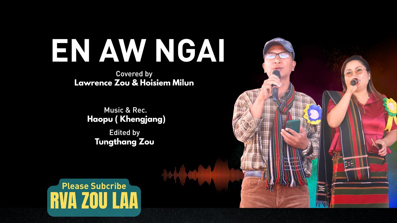 En Aw Ngai II Lawrence Zou & Hoisiem Milun