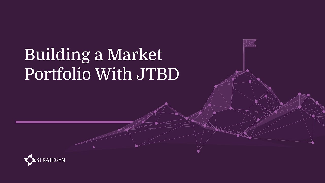 Building a Market Portfolio With Jobs-to-be-Done