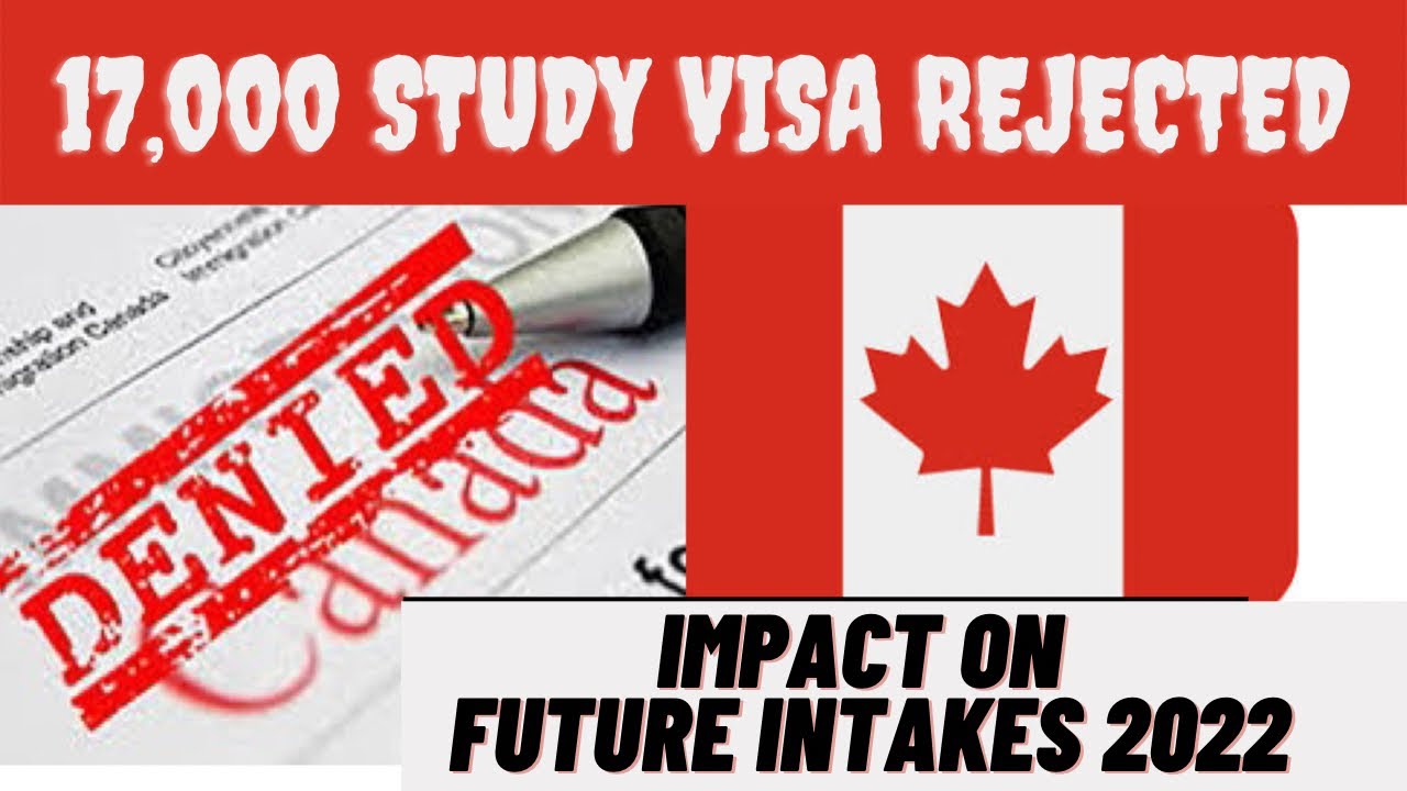 17,000 student visas Refused by Canada | canada student visa updates 2021 | canada sept intake |