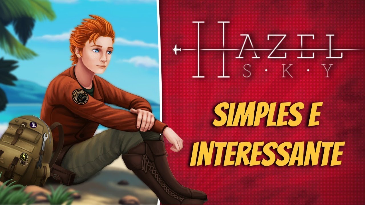 HAZEL SKY | AN&Aacute;LISE/CR&Iacute;TICA/REVIEW PT BR | &Eacute; BOM? VALE A PENA? GAMEPLAY PT-BR