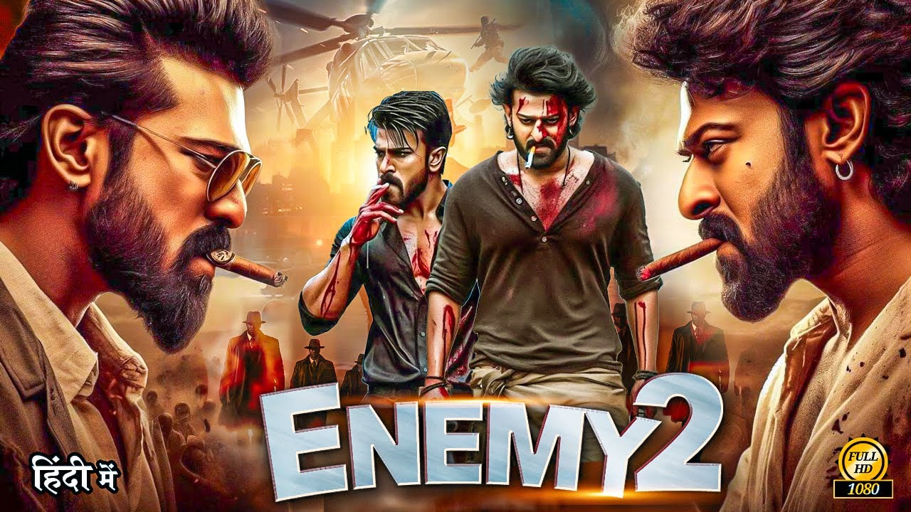 Enemy 2 (New Action Blockbuster) Full Hindi Dubbed Movie | Prabhas | South Indian Movies |Hariprriya
