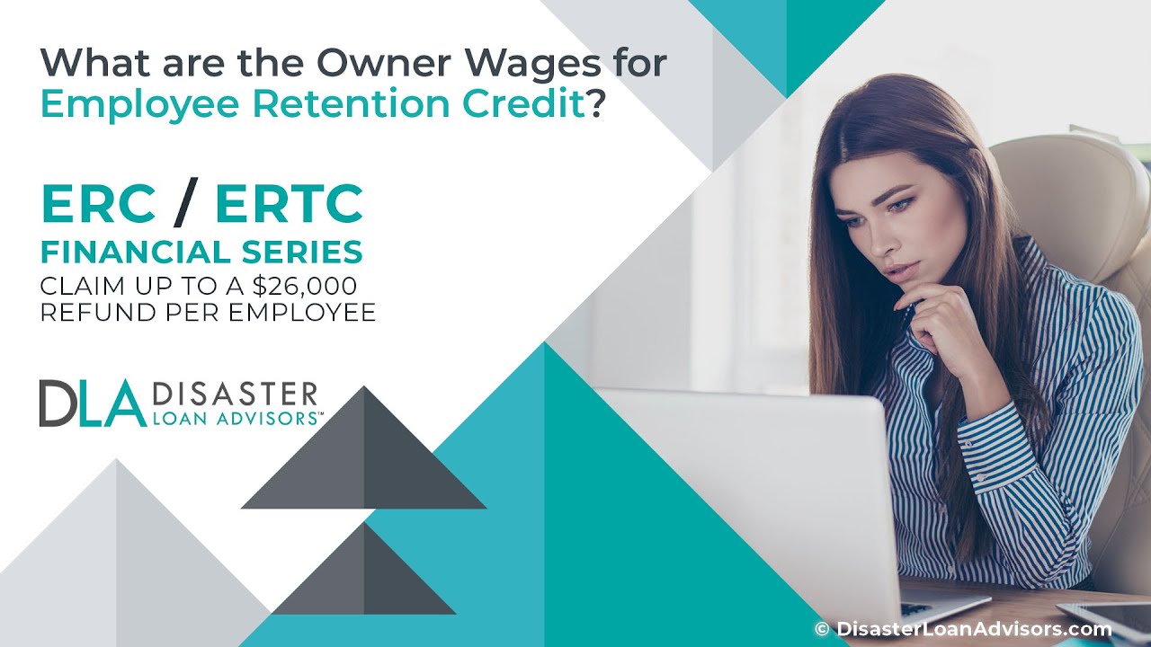 What are the Owner Wages for Employee Retention Credit?