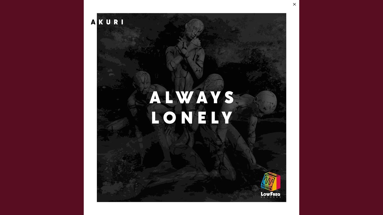 Always Lonely