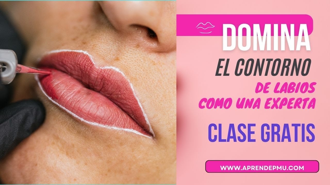 ¡Domina el Contorno de Labios con Estos Tips de Expertos! 💄✨CLASE COMPLETA