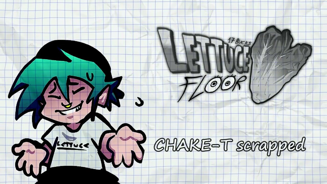LettuceFloor all scrapped song and wips.