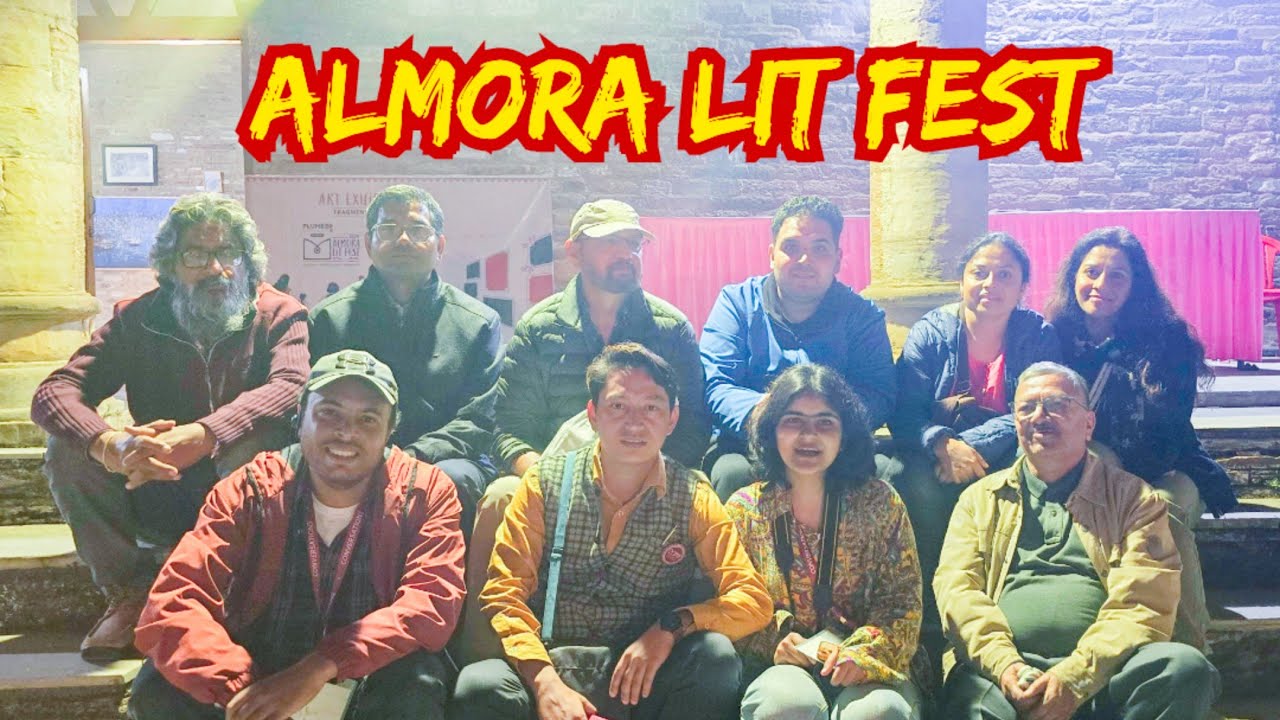 Almora Lit Fest 2024 ।। नैनीताल से अल्मोड़ा