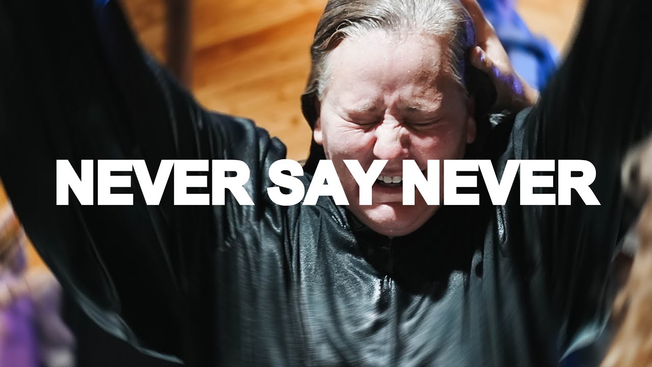 “Never Say Never” Pastor Jason Sims | 2.8.26