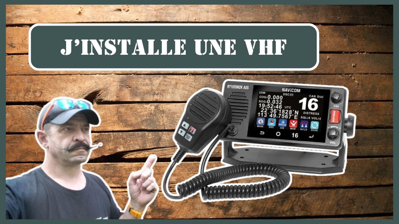 VOILIER: J'installe une VHF (récepteur AIS)