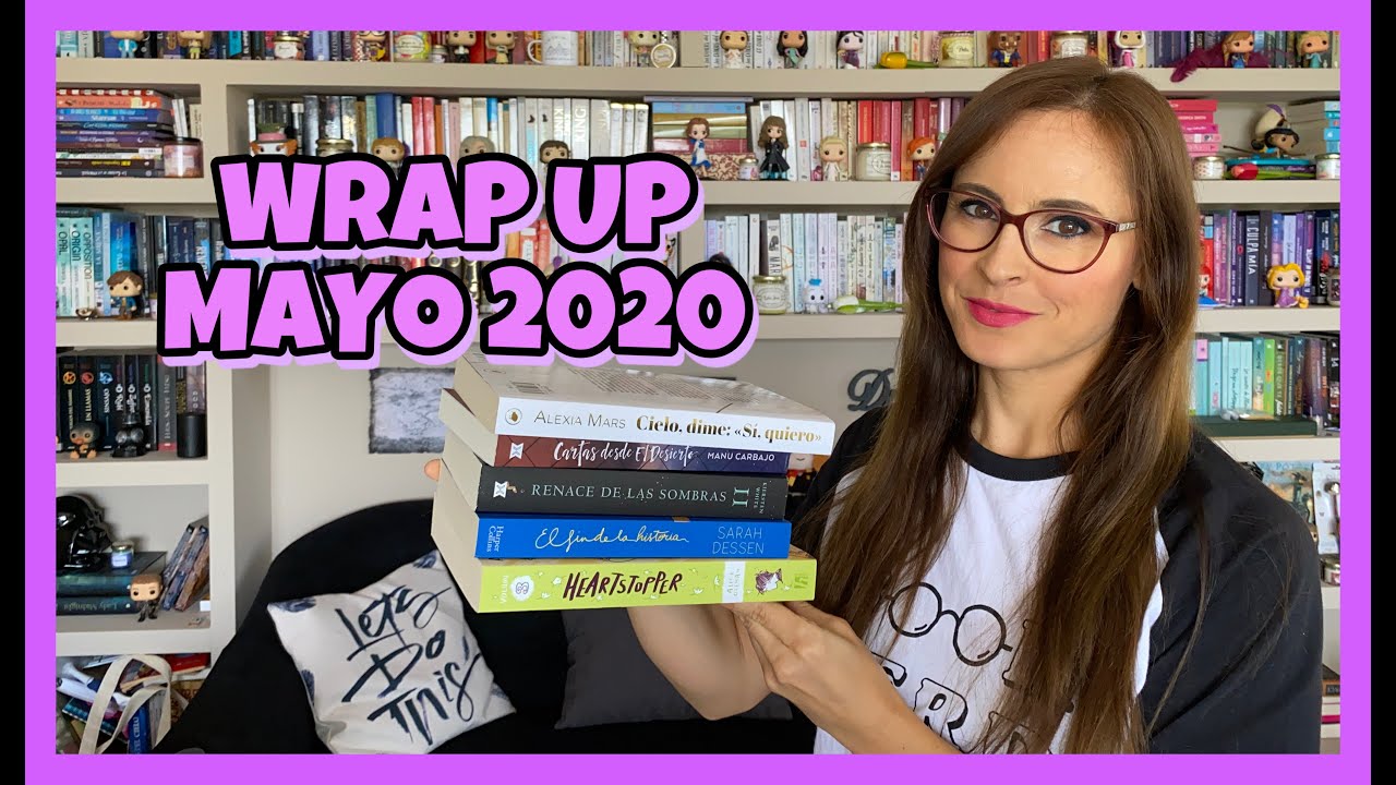 LOS LIBROS LEÍDOS EN MAYO DE 2020 | WRAP UP MAYO | Sorpresas y buenas lecturas | Bibiana In Bookland