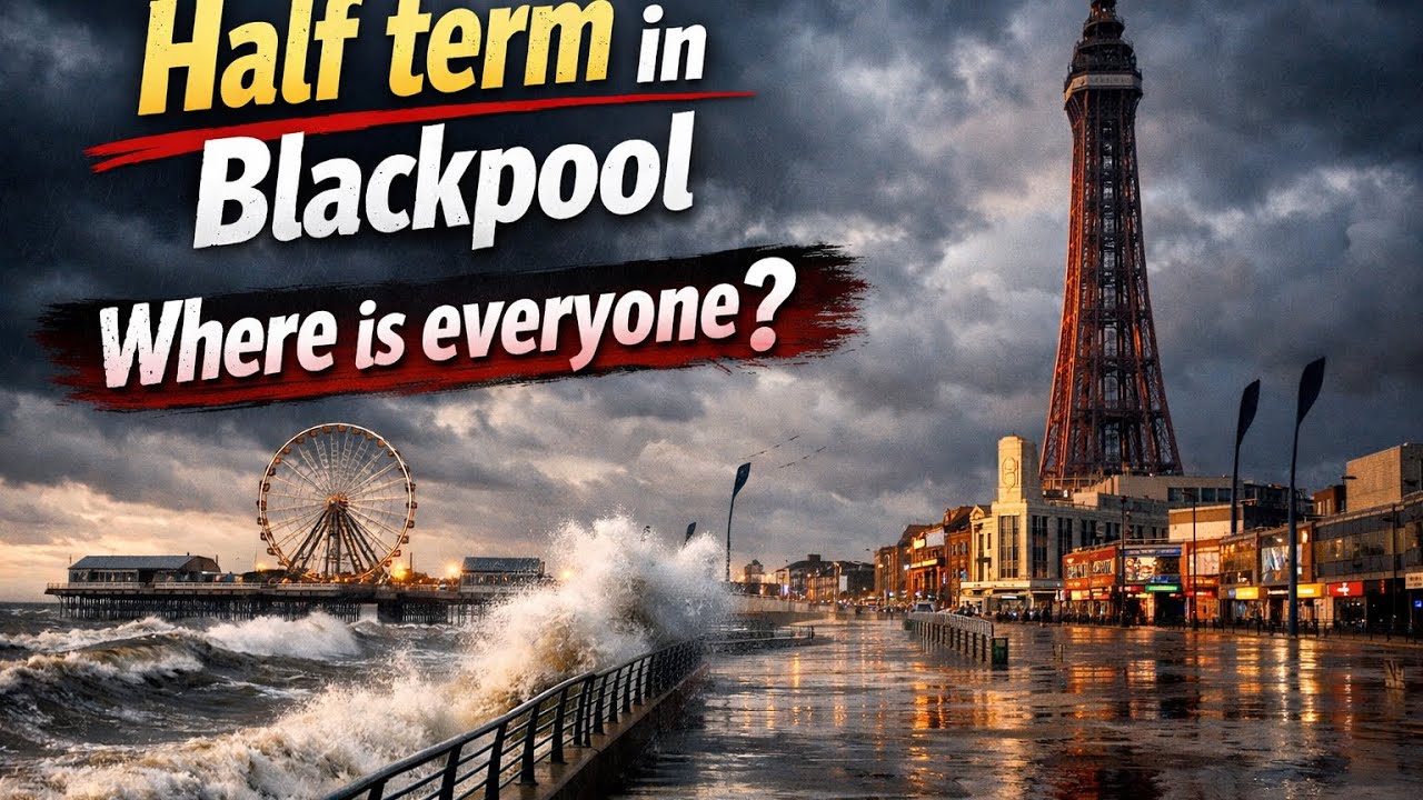 Half term in Blackpool (please read description) 