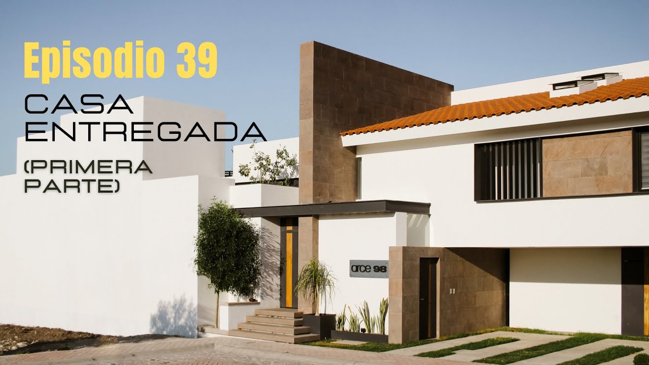 Ciudad Maderas | Episodio 39 | Casa entregada 1a Parte