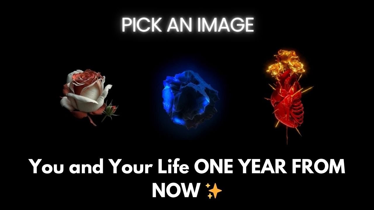 You & Your Life ONE YEAR FROM NOW🌟 Love, Career, Money, Self Growth, etc.  Pick a card Tarot
