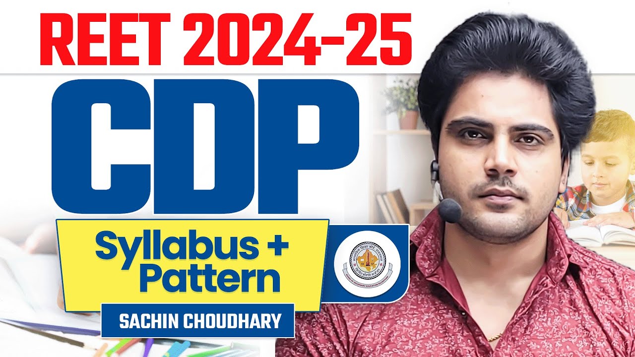 REET 2024/25 CDP Syllabus By Sachin choudhary is live 6pm