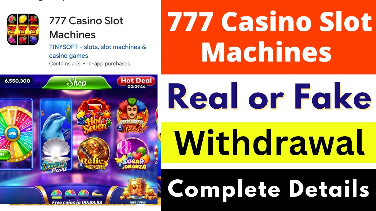 777 Casino Slot Machines Real or Fake | 777 Casino Slot Machines Withdrawal | Scam or Legit | Review