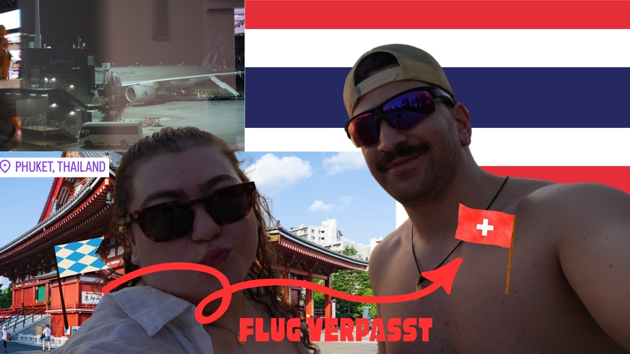 Thailand beginnt mit einem Chaos.. Flug verpasst