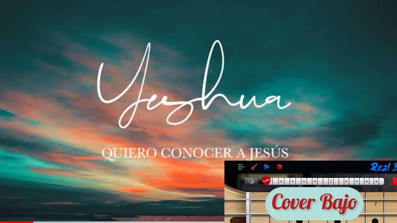 Quiero conocer a Jesús (Yeshua) // Cover Bass Completo
