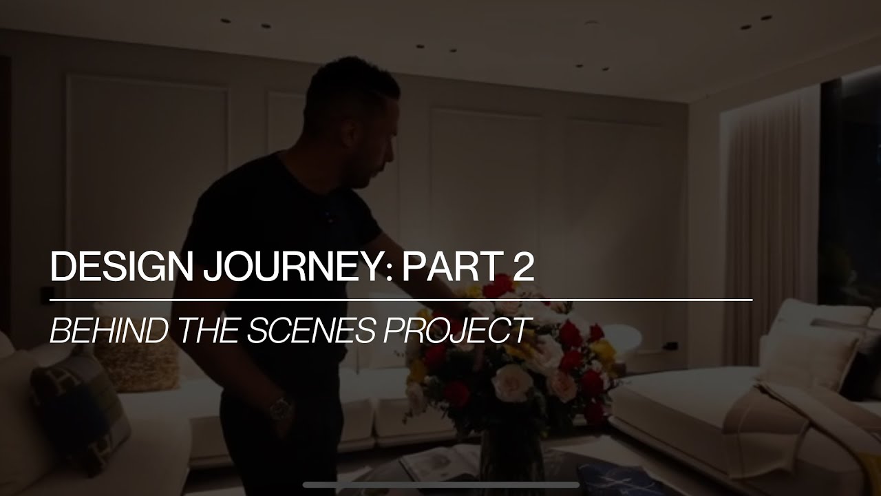 Design Journey Part 2: The Completed Vision of Modern Luxury