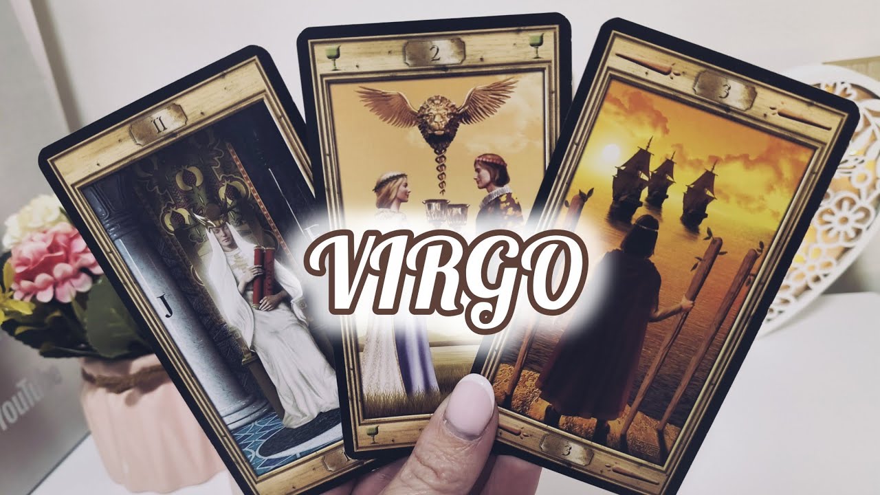 VIRGO ❤️ ALGUIEN QUIERE ACERCARSE NUEVAMENTE A TI, SERÁ DEMASIADO TARDE?