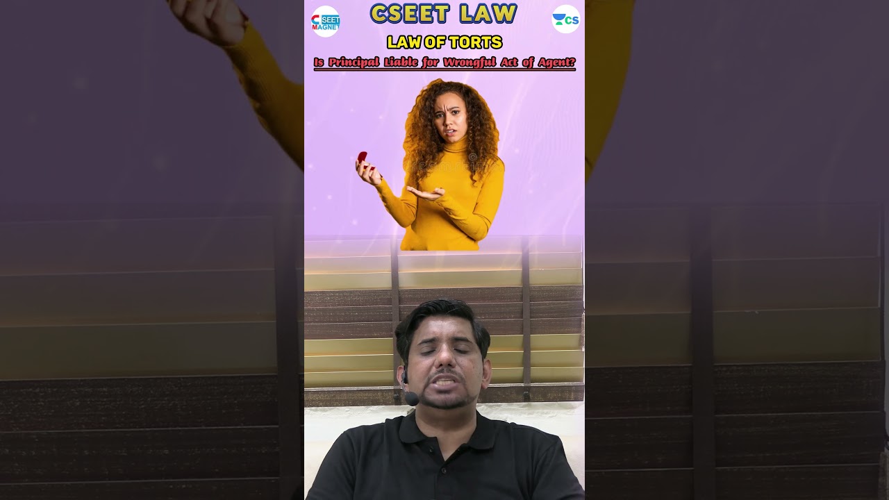 Is Principal Liable for the Wrongful Agent? || CSEET Law || #CSEET #cseetmagnet #csamitvohra