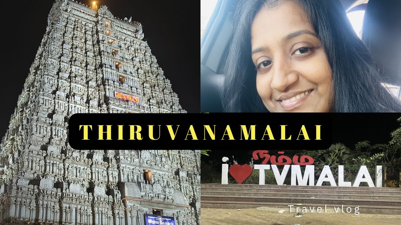 One Day in Tiruvannamalai 🛕Girivalam Experience 🕯️☀️