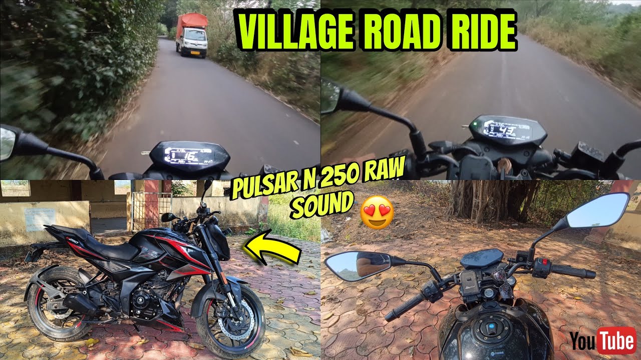 PULSAR N250 VILLAGE ROAD RIDE 🏍️ | PURE RAW SOUND | 11:20 MIN FULL RIDE 🔥