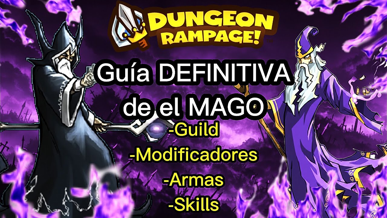 Guía DEFINITIVA del MAGO | Dungeon Rampage